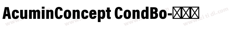 AcuminConcept CondBo字体转换
